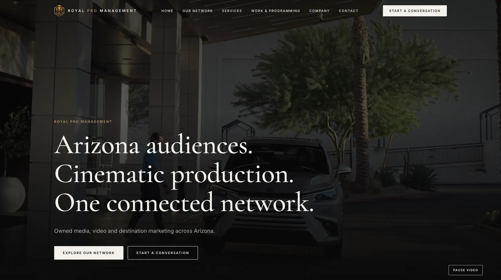Royal Pro Management homepage on desktop, with a cinematic hero video and the headline Arizona audiences, cinematic production, one connected network